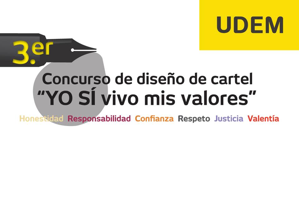 3er. Concurso de diseño de cartel "YO SÍ vivo mis valores"